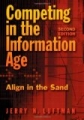 Competing in the Information Age