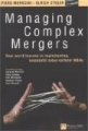 Managing Complex Mergers