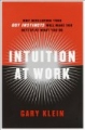 Intuition at Work