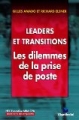 Leaders et transitions, les dilemmes de la prise de poste