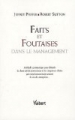 Faits et foutaises dans le management