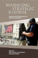 Managing Strategic Surprise