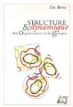 Structure et dynamique des organisations et des groupes