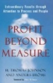 Profit Beyond Measure