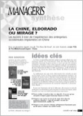 La Chine, eldorado ou mirage?