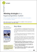 Winning strategies in a hypercompetitive market