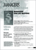 Manager par les moyens