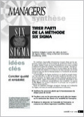 Tirer parti de la méthode Six Sigma