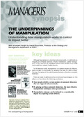 The underpinnings of manipulation