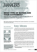 What type of buyers are your customers?