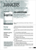 Coopetition, between cooperation and competition